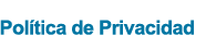 Pol&iacute;tica de Privacidad